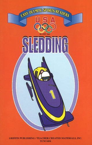 9781580000086: Sledding (U. S. Olympic Committee Easy Olympic Sports Readers Series)