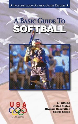 Imagen de archivo de A Basic Guide to Softball a la venta por HPB-Red