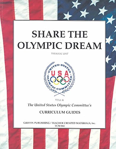 Beispielbild fr Share the Olympic Dream zum Verkauf von Kennys Bookshop and Art Galleries Ltd.