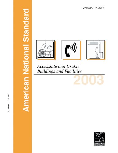 2003 ICC/ANSI Guidelines: For Accessible & Useable Buildings & Facilities (International Code Council Series) (9781580011020) by International Code Council
