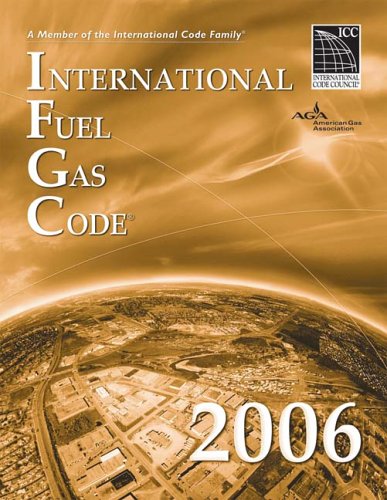 2006 International Fuel Gas Code (9781580012683) by International Code Council