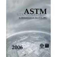 ASTM Standards: As Referenced in the 2006 IBC (9781580013277) by ICC