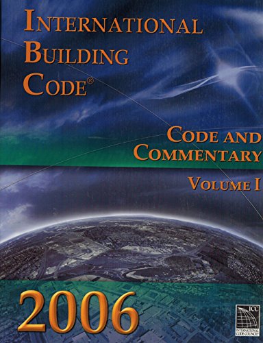 9781580014793: International Building Code 2006: Code and Commentary