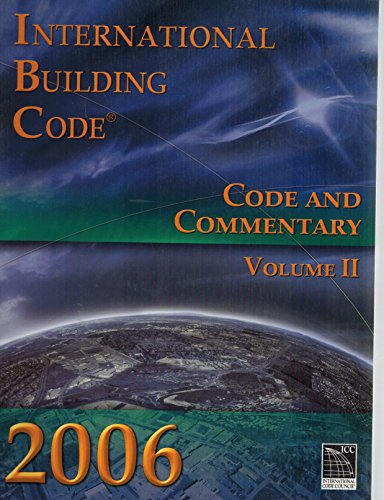 Stock image for 2006 International Building Code: Code & Commentary, Volume 2 (International Code Council Series) for sale by ThriftBooks-Atlanta