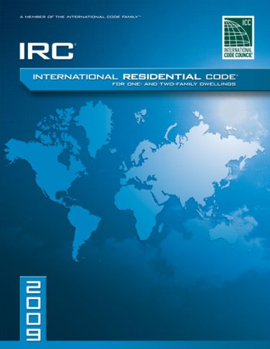 2009 International Residential Code For One-and-Two Family Dwellings: Looseleaf Version (International Code Council Series) (9781580017268) by International Code Council