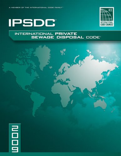 2009 International Private Sewage Disposal Code (International Code Council Series) (9781580017398) by International Code Council