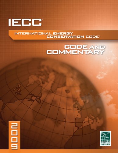 2009 International Energy Conservation Code Commentary (International Code Council Series) (9781580018968) by International Code Council