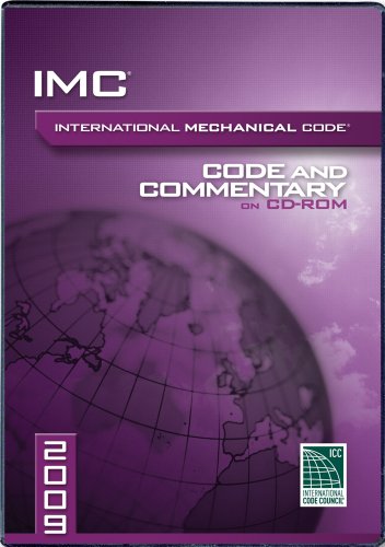 2009 International Mechanical Code Commentary CD (International Code Council Series) (9781580019033) by International Code Council