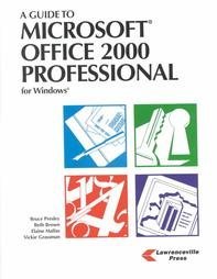 Imagen de archivo de A Guide to Microsoft Office 2000 Professional a la venta por Wonder Book