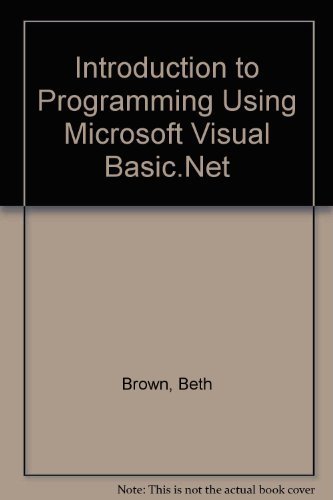 Imagen de archivo de Introduction to Programming Using Microsoft Visual Basic.Net a la venta por GF Books, Inc.