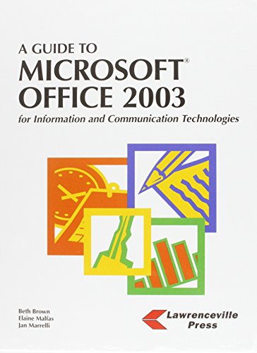 Stock image for A Guide to Microsoft Office 2003 for Information and Communications Technologies for sale by Allied Book Company Inc.