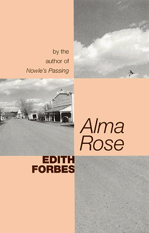 Stock image for Alma Rose : A Novel for sale by Better World Books