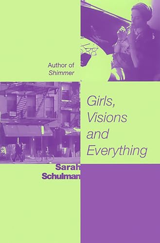 Imagen de archivo de Girls, Visions and Everything: A Novel a la venta por St Vincent de Paul of Lane County