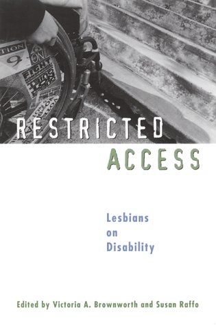 Imagen de archivo de Restricted Access: Lesbians on Disability a la venta por Goodwill Books