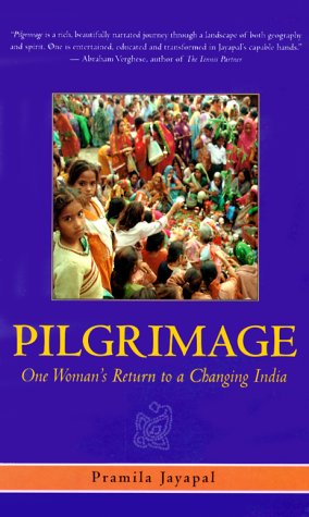 Beispielbild fr Pilgrimage to India : A Woman Revisits Her Homeland zum Verkauf von Better World Books