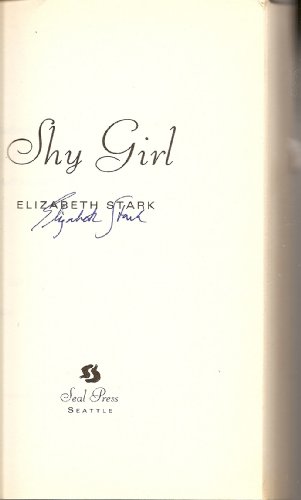 Beispielbild fr Shy Girl : A Novel zum Verkauf von Better World Books