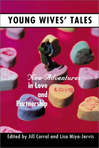 Beispielbild fr Young Wives' Tales: New Adventures in Love and Partnership zum Verkauf von Front Cover Books