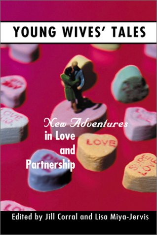 Stock image for Young Wives' Tales: New Adventures in Love and Partnership for sale by ThriftBooks-Dallas