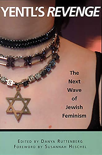 9781580050579: Yentl's Revenge: The Next Wave of Jewish Feminism (Live Girls)