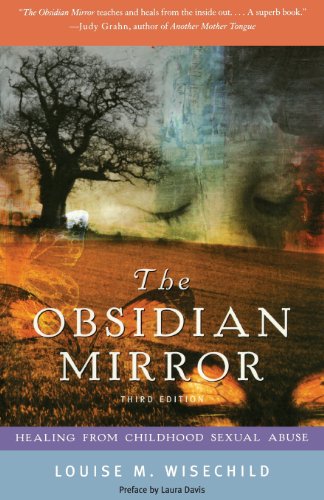 9781580050852: The Obsidian Mirror: Healing from Childhood Sexual Abuse