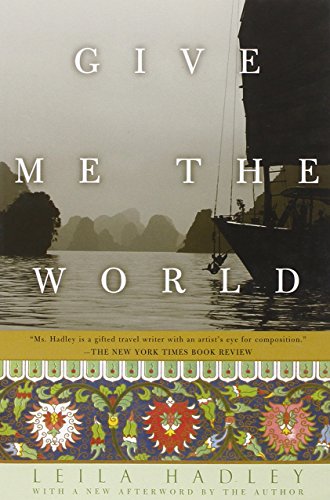 Imagen de archivo de Give Me the World (Adventura Books) a la venta por Wonder Book