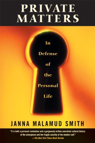 Imagen de archivo de Private Matters: In Defense of the Personal Life a la venta por More Than Words