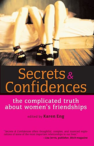 Secrets & Confidences -