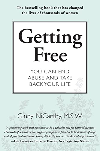 9781580051224: Getting Free: You Can End Abuse and Take Back Your Life (New Leaf Series)