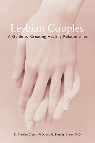 Stock image for Lesbian Couples: A Guide to Creating Healthy Relationships for sale by ZBK Books