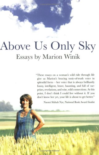 Beispielbild fr Above Us Only Sky: Essays zum Verkauf von Your Online Bookstore