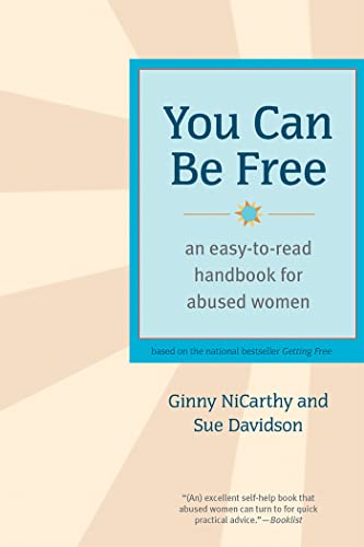 Stock image for You Can Be Free : An Easy-to-Read Handbook for Abused Women for sale by Better World Books: West
