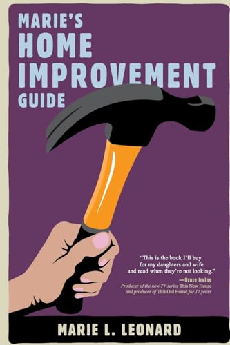 Imagen de archivo de Marie's Home Improvement Guide a la venta por More Than Words