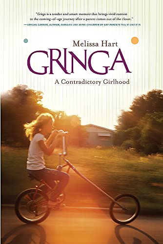 Stock image for Gringa : A Contradictory Girlhood for sale by Better World Books: West