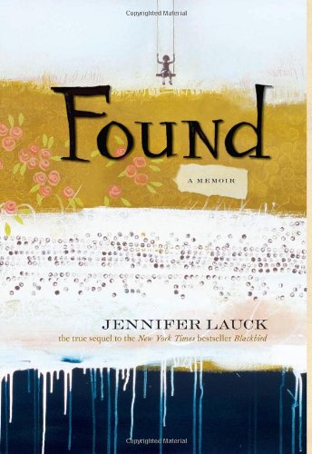 Stock image for Found : A Memoir for sale by Better World Books