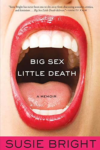 Stock image for Big Sex Little Death: A Memoir for sale by HPB-Movies