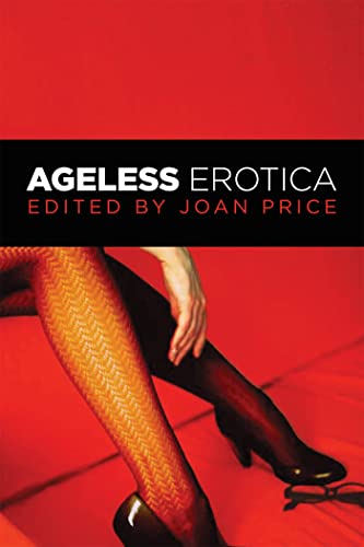 Beispielbild fr Ageless Erotica zum Verkauf von WorldofBooks