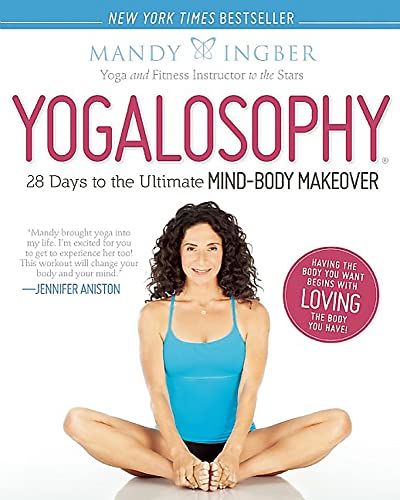 YOGALOSOPHY: 28 Days To The Ultimate Mind-Body Makeover