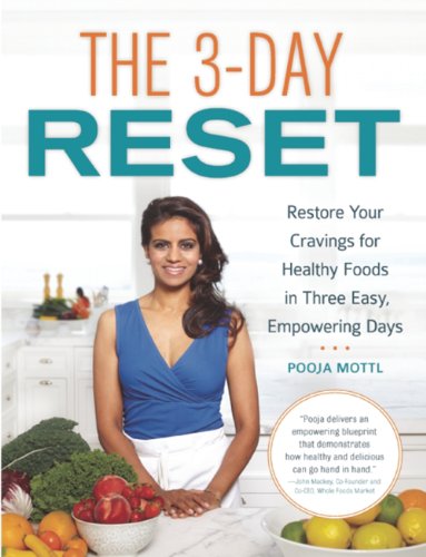 Beispielbild fr The 3-Day Reset : Restore Your Cravings for Healthy Foods in Three Easy, Empowering Days zum Verkauf von Better World Books