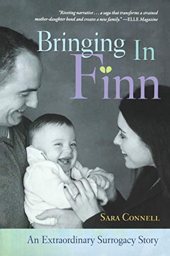Stock image for Bringing in Finn: An Extraordinary Surrogacy Story for sale by SecondSale