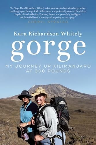 Imagen de archivo de Gorge My Journey Up Kilimanjar a la venta por SecondSale