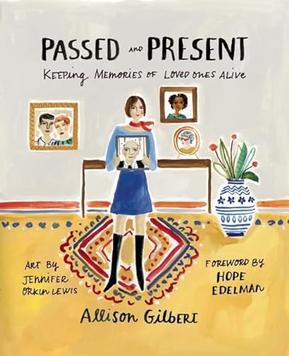 Stock image for Passed and Present: Keeping Memories of Loved Ones Alive (Paperback) for sale by CitiRetail