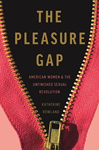 Stock image for The Pleasure Gap for sale by Blackwell's