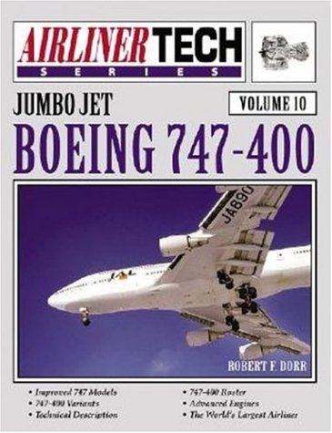 9781580070553: Boeing 747-400 - Airliner Tech Vol. 10