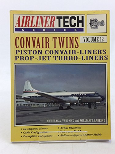 Stock image for Convair Twins - Airliner Tech Vol. 12 for sale by HPB-Red