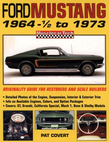 Stock image for Ford Mustang 1964-1/2 To 1973 (MUSCLECARTECH) for sale by HPB-Emerald