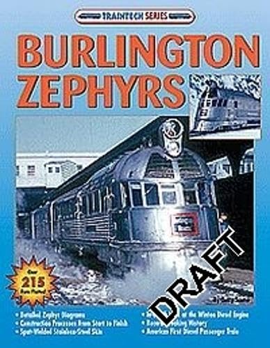 Burlington Zephyr (TrainTech) (9781580070829) by Souter, Gerry