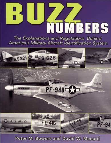 Beispielbild fr Buzz Numbers: The Explanations And Regulations Behind America's Military Aircraft Identification System zum Verkauf von Edmonton Book Store