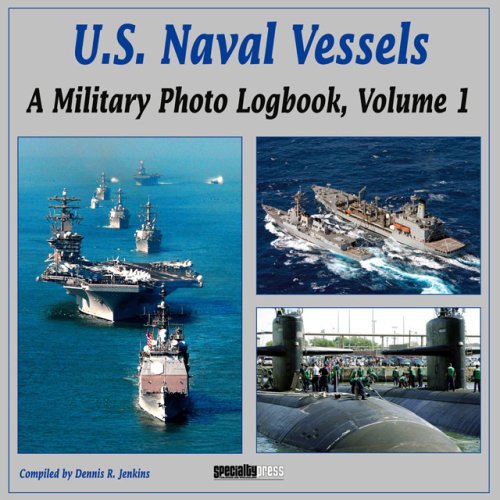 Imagen de archivo de U. S. Naval Vessels a la venta por Better World Books