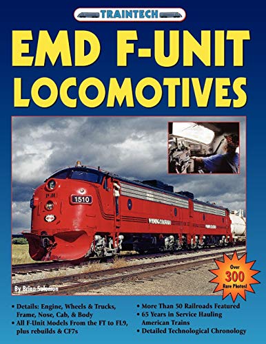 9781580071925: Emd F-Unit Locomotives (Traintech)