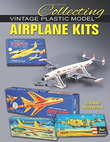 Beispielbild fr Collecting Vintage Plastic Model Airplane Kits zum Verkauf von Half Price Books Inc.